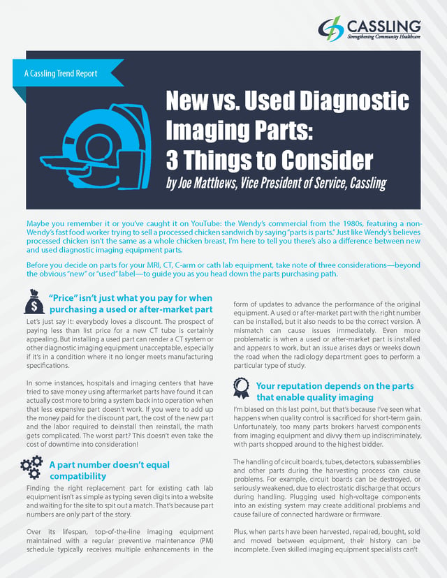 New Vs. Used Diagnostic Imaging Parts: 3 Things to Consider